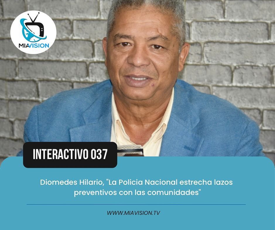 Diomedes Hilario, «La Policia Nacional estrecha lazos preventivos con las comunidades»