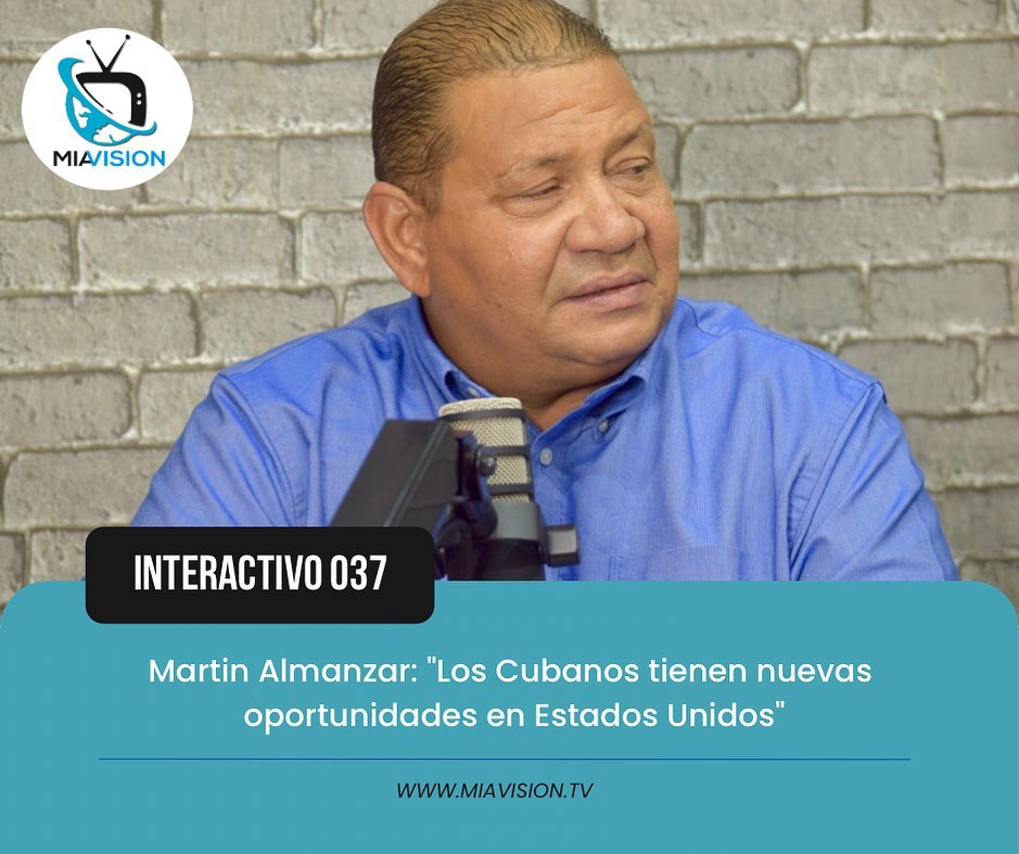 Martin Almanzar: «Los Cubanos tienen nuevas oportunidades en Estados Unidos»