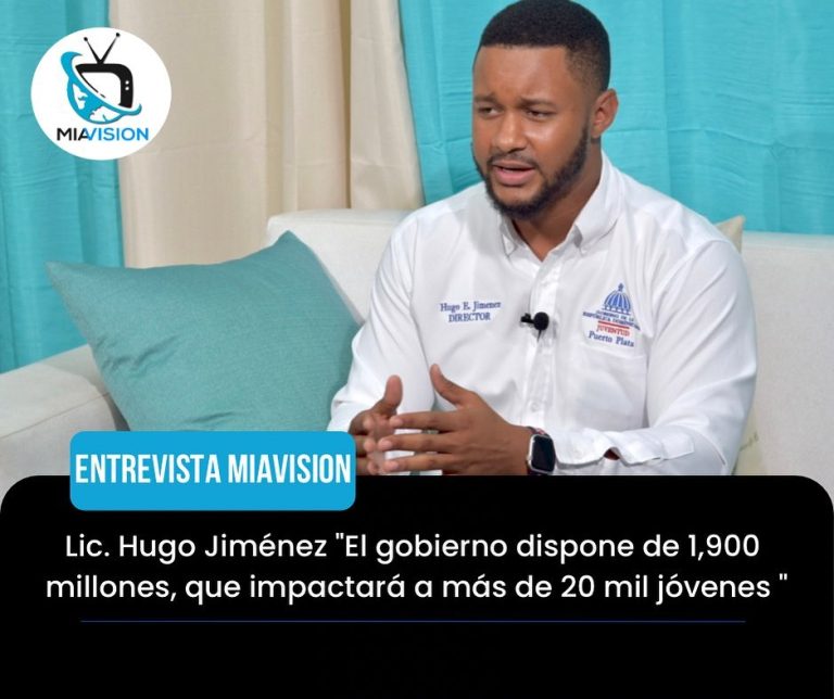 Lic. Hugo Jiménez «El gobierno dispone de 1,900 millones, que impactará a más de 20 mil jóvenes «