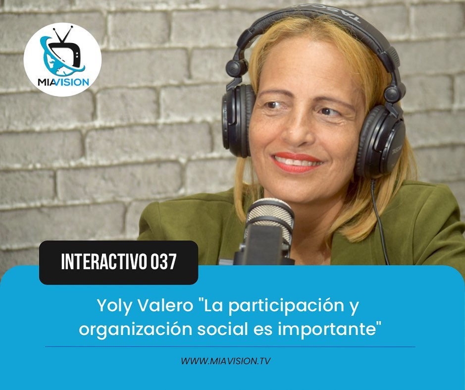 Yoly Valero «La participación y organización social es importante»