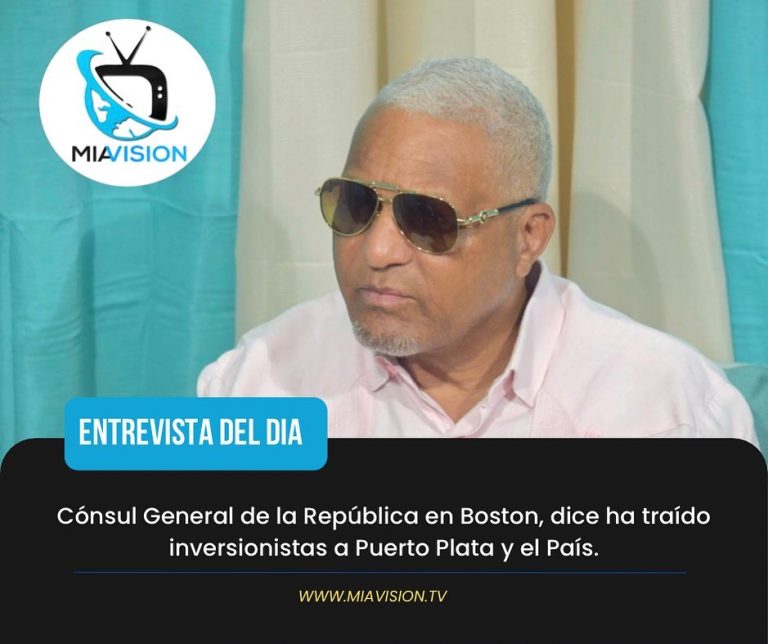 Cónsul General de la República en Boston, dice ha traído inversionistas a Puerto Plata y el País