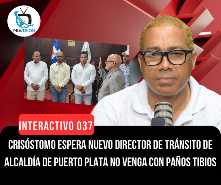 Crisóstomo espera nuevo director de Tránsito de Alcaldía de Puerto Plata no venga con paños tibios